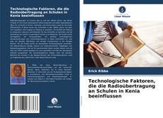 Capa do livro de Technologische Faktoren, die die Radioübertragung an Schulen in Kenia beeinflussen 