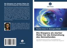 Buchcover von Die Diaspora als starker Motor für die Entwicklung des Heimatlandes