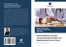 Capa do livro de Einflussfaktoren auf das Verschreibungsverhalten von Medikamenten durch Ärzte 