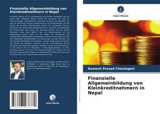 Buchcover von Finanzielle Allgemeinbildung von Kleinkreditnehmern in Nepal