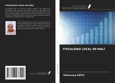 Couverture de FISCALIDAD LOCAL EN MALÍ