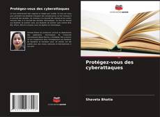 Buchcover von Protégez-vous des cyberattaques