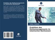 Buchcover von Praktiken des Risikomanagements im islamischen Bankwesen