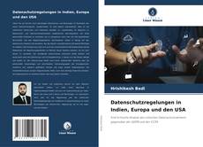 Capa do livro de Datenschutzregelungen in Indien, Europa und den USA 