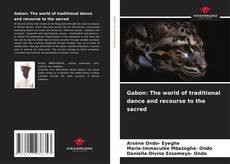 Copertina di Gabon: The world of traditional dance and recourse to the sacred