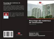 Portada del libro de Recyclage des matériaux de construction