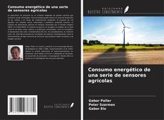 Couverture de Consumo energético de una serie de sensores agrícolas