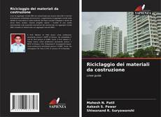 Buchcover von Riciclaggio dei materiali da costruzione