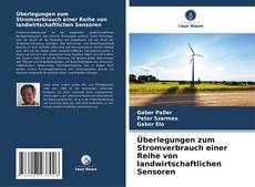 Buchcover von Überlegungen zum Stromverbrauch einer Reihe von landwirtschaftlichen Sensoren