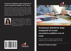 Buchcover von Prestazioni didattiche degli insegnanti di scuola secondaria pubblica non di ruolo