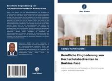 Buchcover von Berufliche Eingliederung von Hochschulabsolventen in Burkina Faso