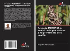 Buchcover von Bevanda MUSURURU: analisi della produzione e miglioramento della qualità