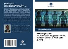 Buchcover von Strategisches Personalmanagement des Unternehmens Viet Cafe (VCF)