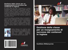 Buchcover von Gestione della classe per un insegnamento di successo dei contenuti in inglese