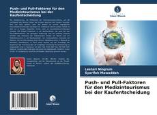 Buchcover von Push- und Pull-Faktoren für den Medizintourismus bei der Kaufentscheidung