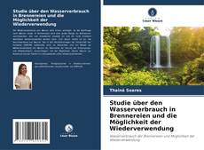 Buchcover von Studie über den Wasserverbrauch in Brennereien und die Möglichkeit der Wiederverwendung