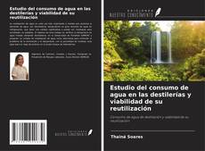 Couverture de Estudio del consumo de agua en las destilerías y viabilidad de su reutilización