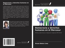 Couverture de Democracia y derechos humanos en el Mercosur