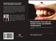 Capa do livro de Respiration buccale en raison d'une sensibilité respiratoire 