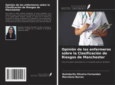 Couverture de Opinión de los enfermeros sobre la Clasificación de Riesgos de Manchester