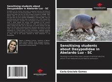 Buchcover von Sensitising students about Dasypodidae in Abelardo Luz - SC