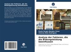 Buchcover von Analyse der Faktoren, die die Bildungsleistung beeinflussen