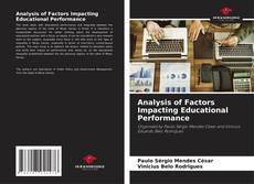 Borítókép a  Analysis of Factors Impacting Educational Performance - hoz