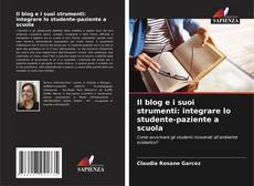 Il blog e i suoi strumenti: integrare lo studente-paziente a scuola kitap kapağı