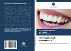 Capa do livro de "Zahnmedizinische Wunderwerke" 