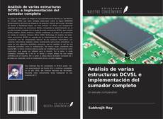 Couverture de Análisis de varias estructuras DCVSL e implementación del sumador completo