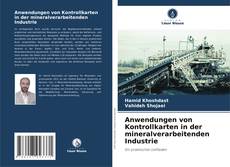 Buchcover von Anwendungen von Kontrollkarten in der mineralverarbeitenden Industrie