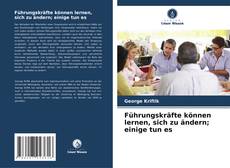 Buchcover von Führungskräfte können lernen, sich zu ändern; einige tun es