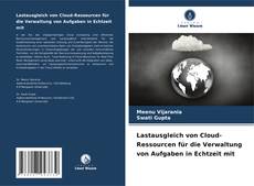 Buchcover von Lastausgleich von Cloud-Ressourcen für die Verwaltung von Aufgaben in Echtzeit mit