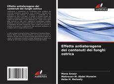 Buchcover von Effetto antiaterogeno dei contenuti dei funghi ostrica