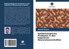 Buchcover von Epistemologische Probleme in den kognitiven Neurowissenschaften