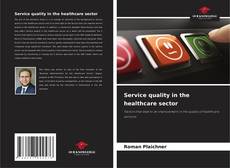 Capa do livro de Service quality in the healthcare sector 