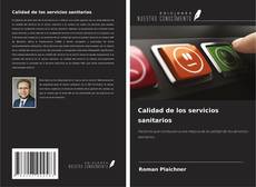 Couverture de Calidad de los servicios sanitarios