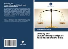 Buchcover von Umfang der Unzurechnungsfähigkeit nach Recht und Medizin