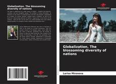 Capa do livro de Globalization. The blossoming diversity of nations 