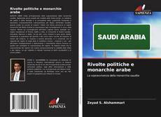 Buchcover von Rivolte politiche e monarchie arabe