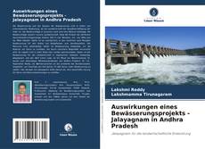 Buchcover von Auswirkungen eines Bewässerungsprojekts - Jalayagnam in Andhra Pradesh