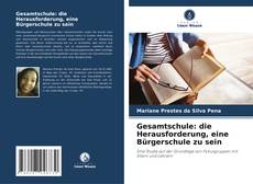 Buchcover von Gesamtschule: die Herausforderung, eine Bürgerschule zu sein