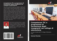 Обложка Competenze TIC e programma di formazione degli insegnanti nei college di educazione