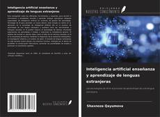 Couverture de Inteligencia artificial enseñanza y aprendizaje de lenguas extranjeras