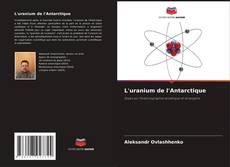 Capa do livro de L'uranium de l'Antarctique 