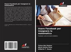 Usare Facebook per insegnare la matematica kitap kapağı