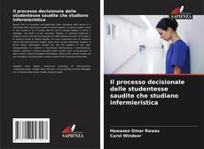 Il processo decisionale delle studentesse saudite che studiano infermieristica kitap kapağı