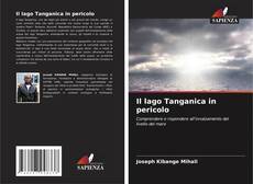 Il lago Tanganica in pericolo kitap kapağı