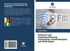 Buchcover von Entwurf und Implementierung innovativer Anwendungen auf RFID-Basis