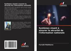 Buchcover von Systèmes visant à assurer la sécurité de l'information nationale